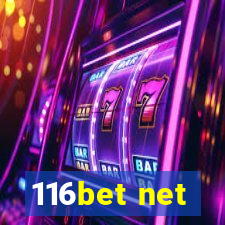 116bet net